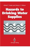 Hazards to Drinking Water Supplies