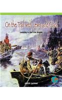 On the Trail with Lewis and Clark
