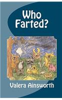 Who Farted?