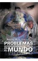 Problemas Socioeconomicos y Morales En El Mundo
