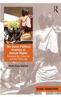 Socio-Political Practice of Human Rights