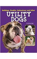 Bulldogs, Poodles, Dalmatians and Other Utility Dogs