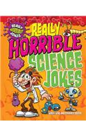 Really Horrible Science Jokes