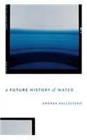 Future History of Water
