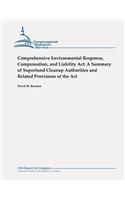 Comprehensive Environmental Response, Compensation, and Liability Act