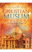 Christian-Muslim Dialogue in Northern Nigeria