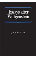 Essays After Wittgenstein