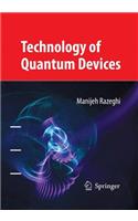 Technology of Quantum Devices
