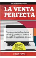 La Venta Perfecta