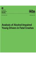 Analysis of Alcohol-Impaired Young Drivers in Fatal Crashes