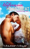 Unforeseen Heartbeat (Second Chances #2): (English)