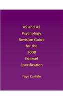 As and A2 Psychology Revision Guide for the Edexcel Specification