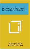 The Poetical Works of Thomas Lovell Beddoes