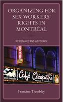 Organizing for Sex Workers' Rights in Montréal