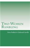 Two Women Rambling