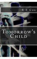 Tomorrow's Child
