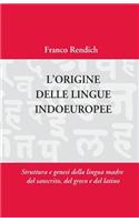 L'Origine Delle Lingue Indoeuropee