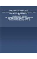 Department of the Treasury Technical Explanation of the Convention Between the United States of America and the Rebublic of Estonia: For the Avoidance of Double Taxation and the Prevention of Fiscal Evasion with Respect to Taxes on Income(English)