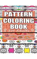 Pattern Coloring Book for Adults