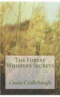 The Forest Whispers Secrets