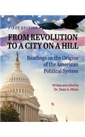 From Revolution to a City on a Hill