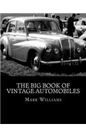 The Big Book of Vintage Automobiles
