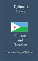 Djibouti History, Culture and Tourism