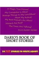 Dario's Book Of Short Stories: (Book of Short Stories)