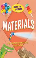 Quick Fix Science: Materials: (Quick Fix Science)