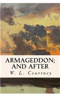 Armageddon; And After