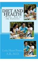 Diet and Health: _with_ Key to the Calories
