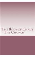 The Body of Christ