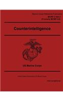 Marine Corps Reference Publication MCRP 2-10A.2 Formerly MCWP 2-6 Counterintelligence