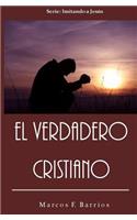 El Verdadero Cristiano