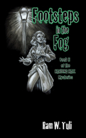 Footsteps in the Fog