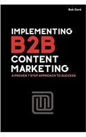 Implementing B2B Content Marketing