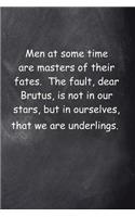 Shakespeare Quote Journal Fault In Our Stars Chalkboard: (Notebook, Diary, Blank Book)(Famous Quotes Journals Notebooks Diaries)