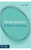 Social Services in North Carolina