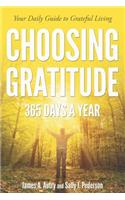Choosing Gratitude 365 Days a Year