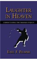 Laughter in Heaven