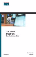 CCSP CSI Exam Certification Guide (CCSP Self-Study, 642-541)