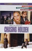 Chasing Holden