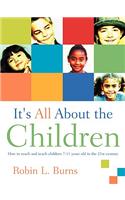 It's All About the Children