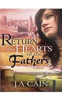 Return the Hearts of the Father