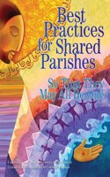 Best Practices for Shared Parishes