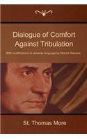 Dialogue of Comfort Against Tribulation