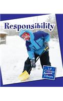 Responsibility: (21st Century Junior Library: Character Education)