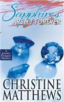 Sapphires Aren't Forever - A Jewelry Designer Mystery
