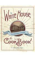 Original White House Cook Book, 1887 Edition