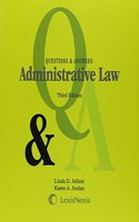 Questions & Answers: Administrative Law